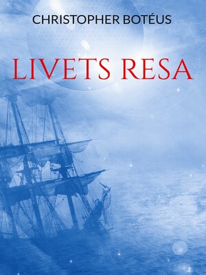 cover image of Livets Resa